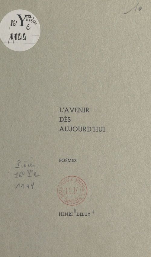 Couverture ebook de L'avenir dès aujourd'hui, de Henri Deluy