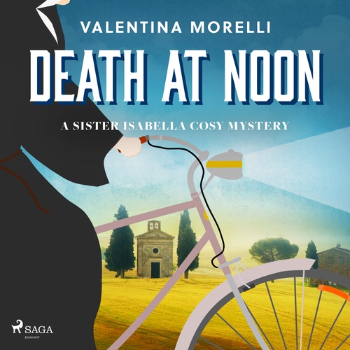 audiobook cover of Death at Noon: a page-turning cosy mystery set in Tuscany, by Valentina Morelli