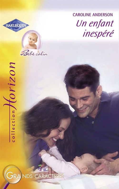 Couverture ebook de Un enfant inespéré (Harlequin Horizon), de Caroline Anderson