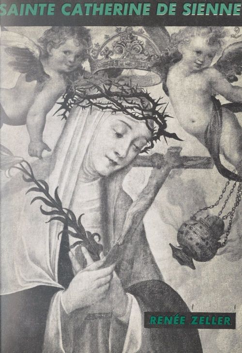 ebook cover of Sainte Catherine de Sienne, by Renee Zeller