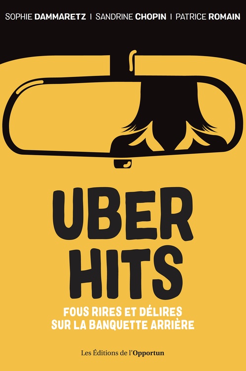 Couverture ebook de Uber hits, de Sandrine Chopin, Sophie Dammaretz, Patrice Romain