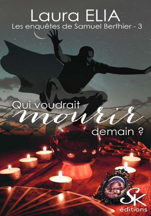 ebook cover of Les enquêtes de Samuel Berthier 3, by Laura Elia
