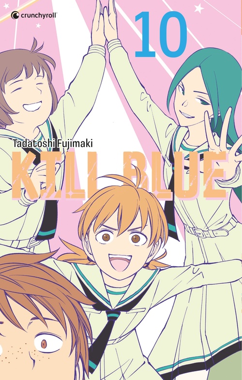 ebook cover of Kill Blue T10, by Tadatoshi Fujimaki