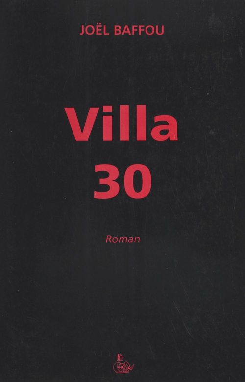 ebook cover of Villa 30, by Joel Baffou