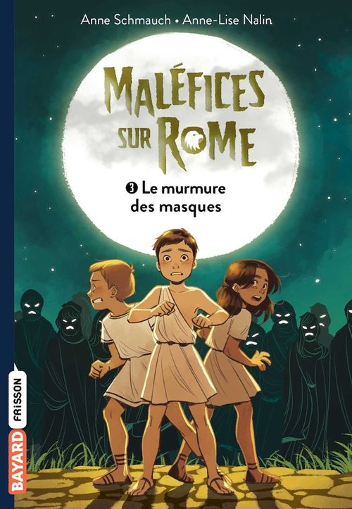 Couverture ebook de Maléfice sur Rome, Tome 03, de Anne Schmauch