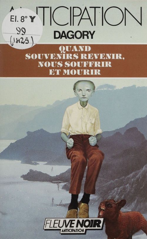 ebook cover of Quand souvenirs revenir, nous souffrir et mourir, by Jean-Michel Dagory