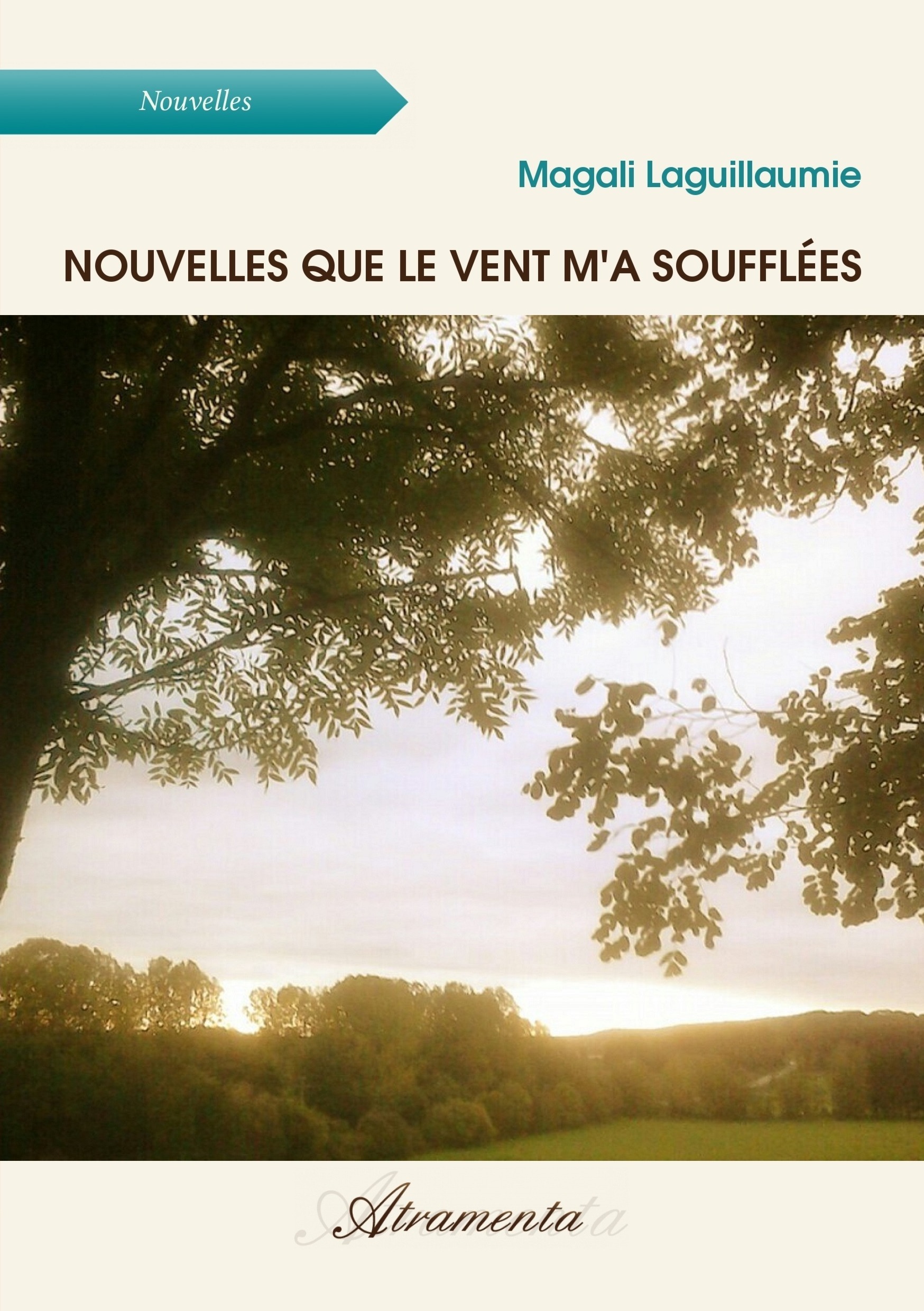 ebook cover of Nouvelles que le vent m'a soufflées, by Magali Laguillaumie