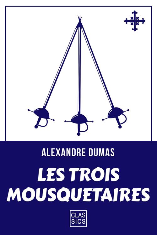 ebook cover of Les trois mousquetaires, by Alexandre Dumas