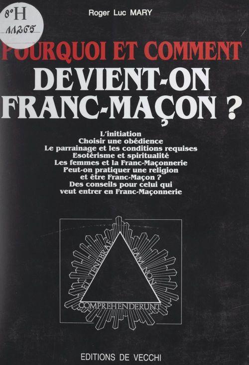 ebook cover of Pourquoi et comment devient-on franc-maçon ?, by Roger-luc Mary