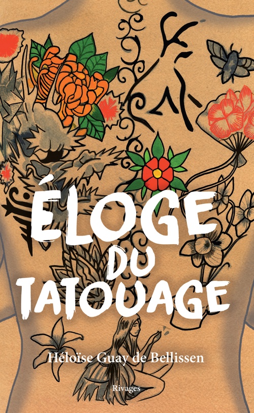 ebook cover of Éloge du tatouage, by Héloïse Guay de Bellissen