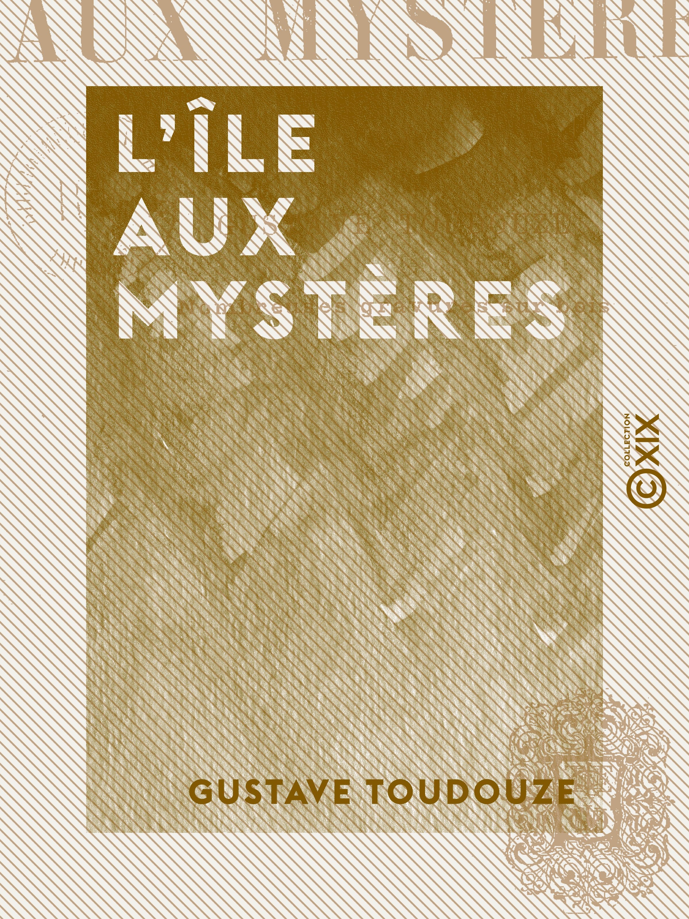 ebook cover of L'Île aux mystères, by Gustave Toudouze
