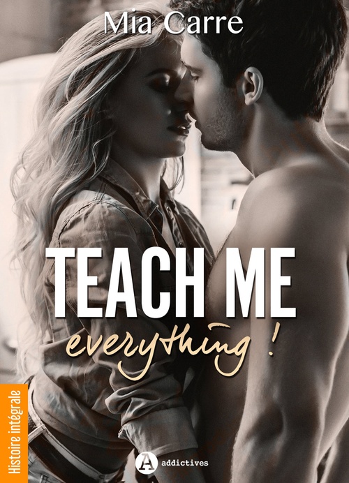 Couverture ebook de Teach Me Everything, de Mia Carre