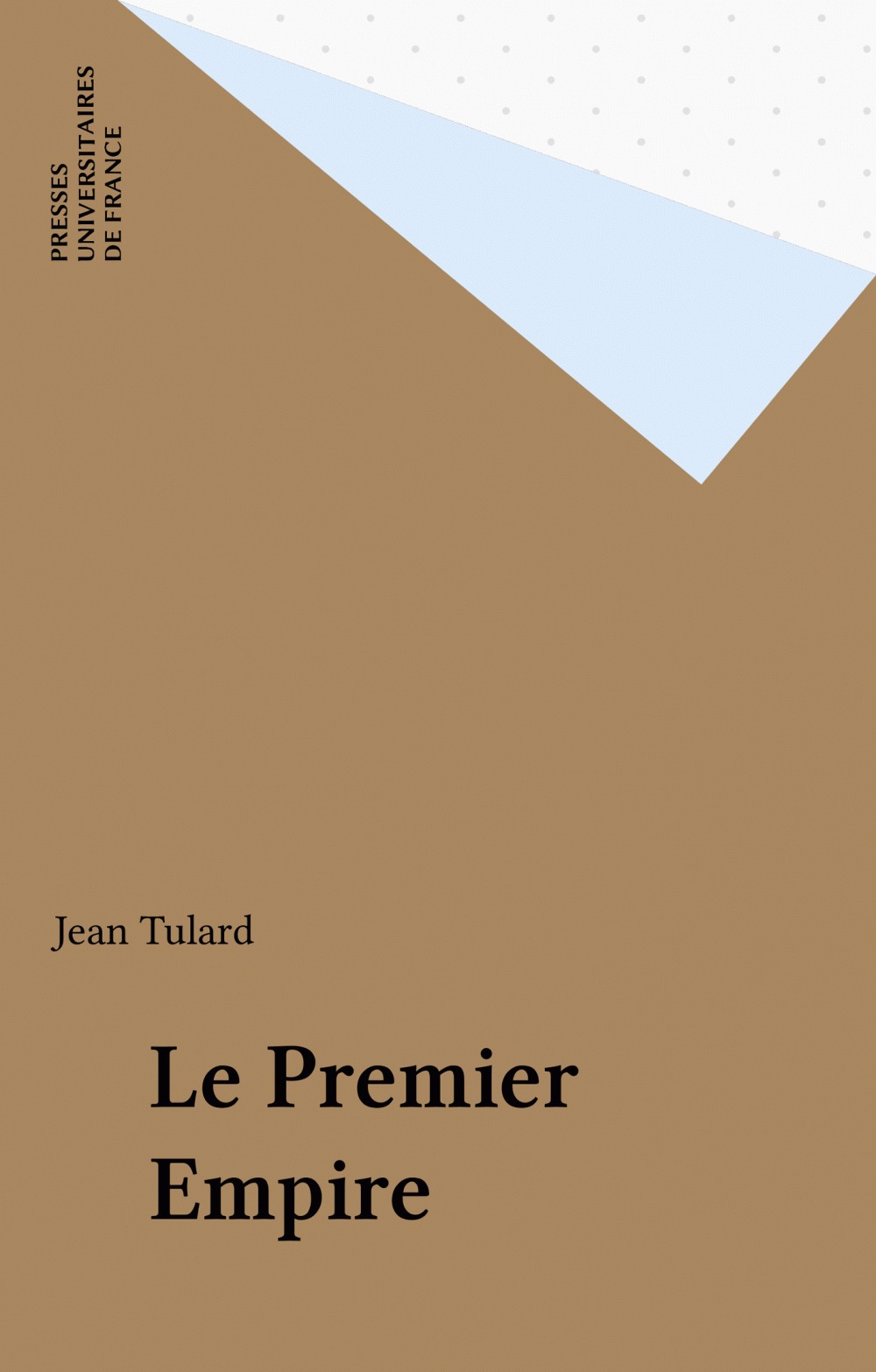 Couverture ebook de Le Premier Empire, de Jean Tulard