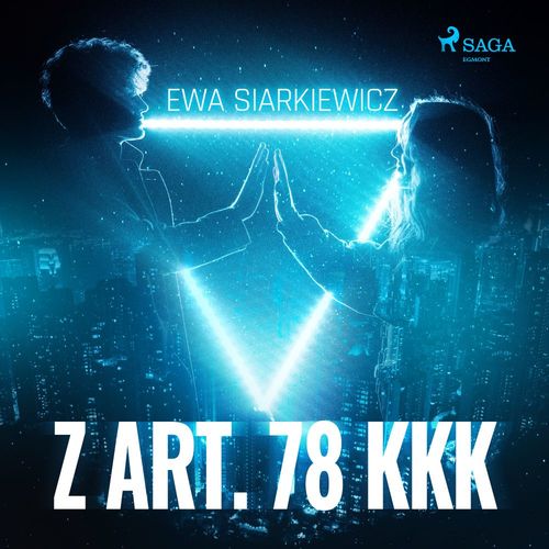 audiobook cover of Z art. 78 KKK, by Ewa Siarkiewicz