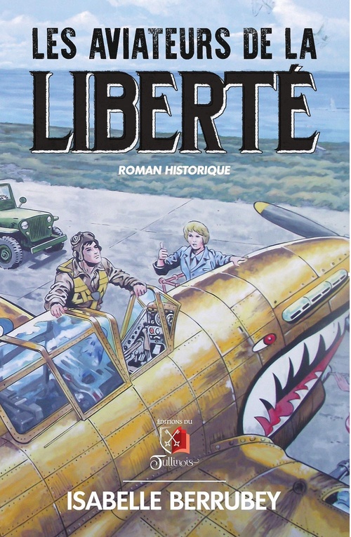 ebook cover of Les aviateurs de la Liberté, by Isabelle Berrubey