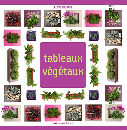 Couverture ebook de Tableaux végétaux, de Alain Delavie