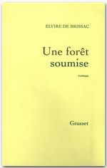 Couverture ebook de Une forêt soumise, de Elvire de Brissac