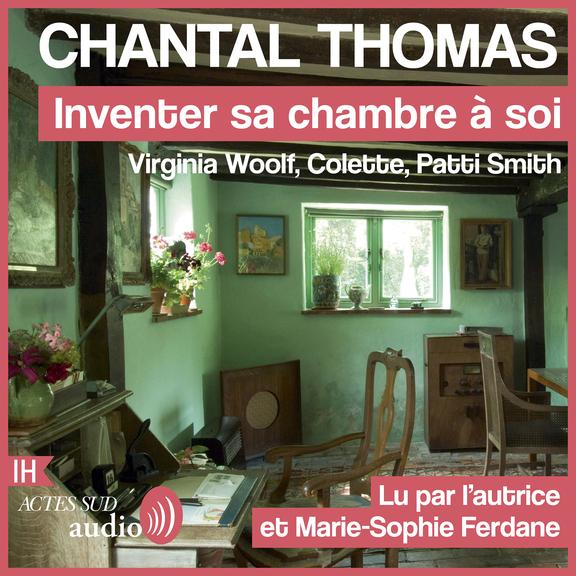 Couverture audiobook de Inventer sa chambre à soi, de Chantal Thomas