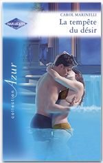 ebook cover of La tempête du désir (Harlequin Azur), by Carol Marinelli