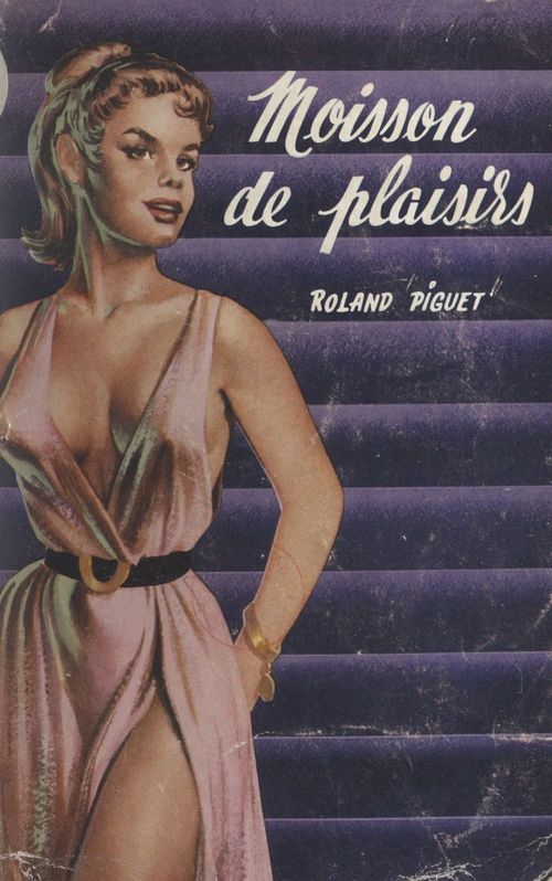 ebook cover of Moisson de plaisirs, by Roland Piguet