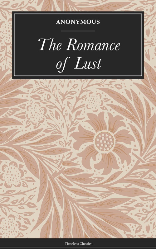 ebook cover of The Romance of Lust, by Anonymous Anonymous