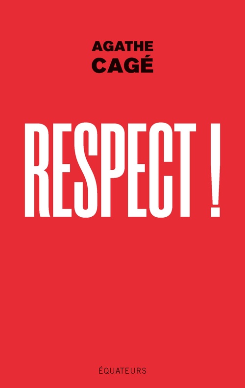ebook cover of Respect !, by Agathe Cagé