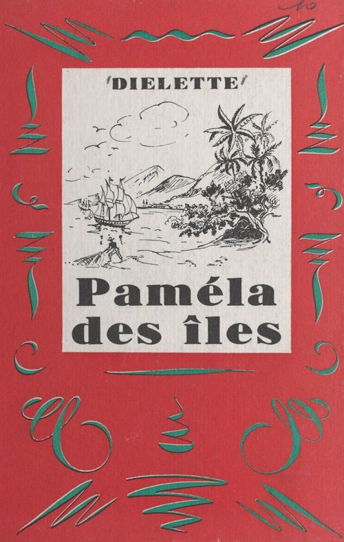 Couverture ebook de Paméla des îles, de Dielette