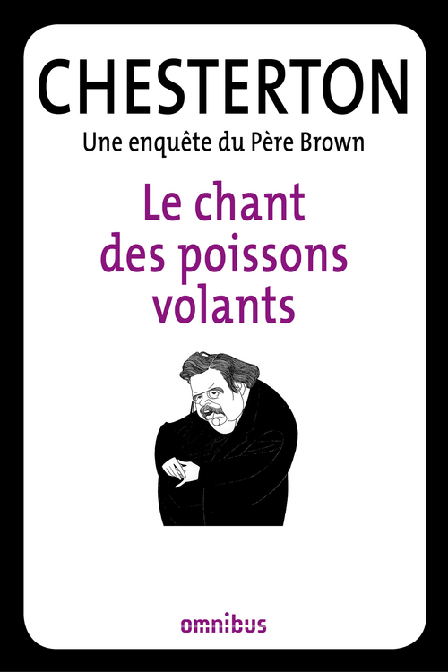 ebook cover of Le chant des poissons volants, by Gilbert Keith Chesterton