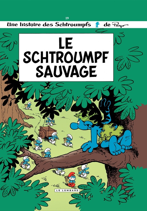 Couverture ebook de Les Schtroumpfs - Tome 19 - Le Schtroumpf sauvage, de Peyo