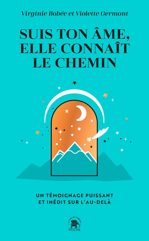 ebook cover of Suis ton âme, elle connait le chemin, by Virginie Bobée, Violette Germont
