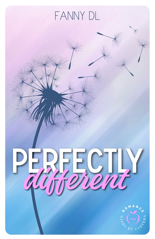 ebook cover of Perfectly Different, by Fanny DL