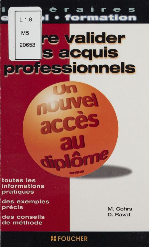 ebook cover of Faire valider ses acquis professionnels, by M Cohas, D Ravat