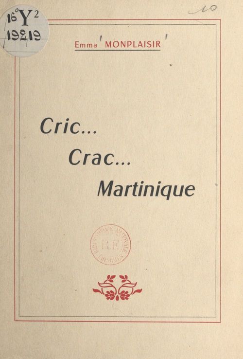 ebook cover of Cric... Crac... Martinique, by Emma Monplaisir