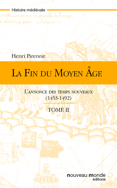 ebook cover of La fin du Moyen Age - tome 2, by Henri Pirenne