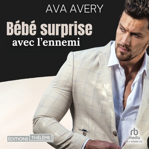 Couverture audiobook de Bébé surprise avec l'ennemi: enceinte du milliardaire, de Ava Avery