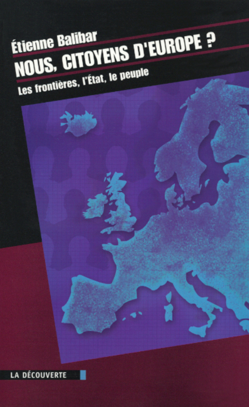 ebook cover of Nous, citoyens d'Europe ?, by Étienne Balibar