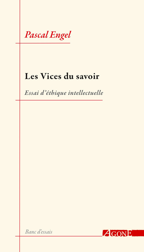 Couverture ebook de Les Vices du savoir, de Pascal Engel