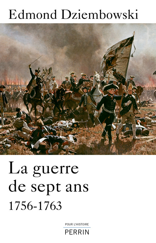 Couverture ebook de La guerre de Sept Ans (1756-1763), de Edmond Dziembowski