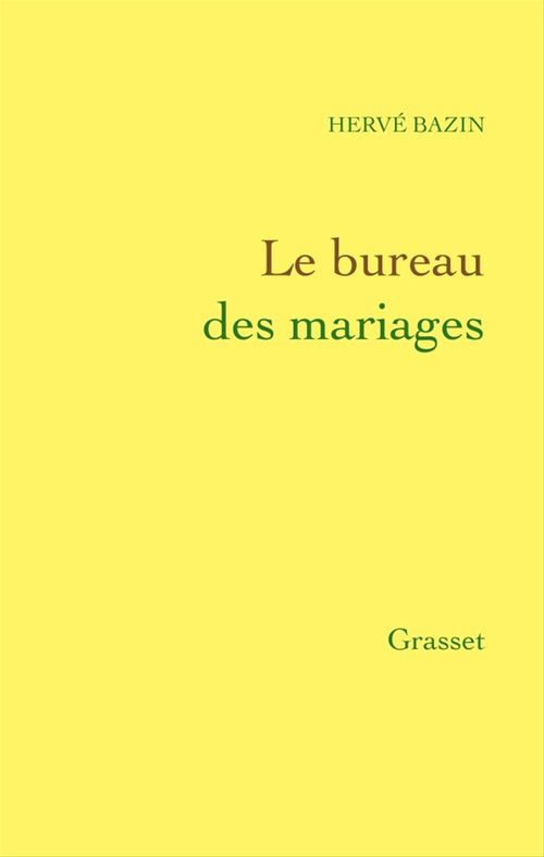 Couverture ebook de Le bureau des mariages, de Hervé Bazin