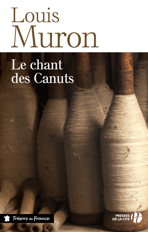 ebook cover of Le chant des canuts, by Muron Louis