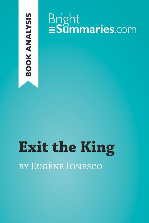 ebook cover of Exit the King by Eugène Ionesco (Book Analysis), by Collectif