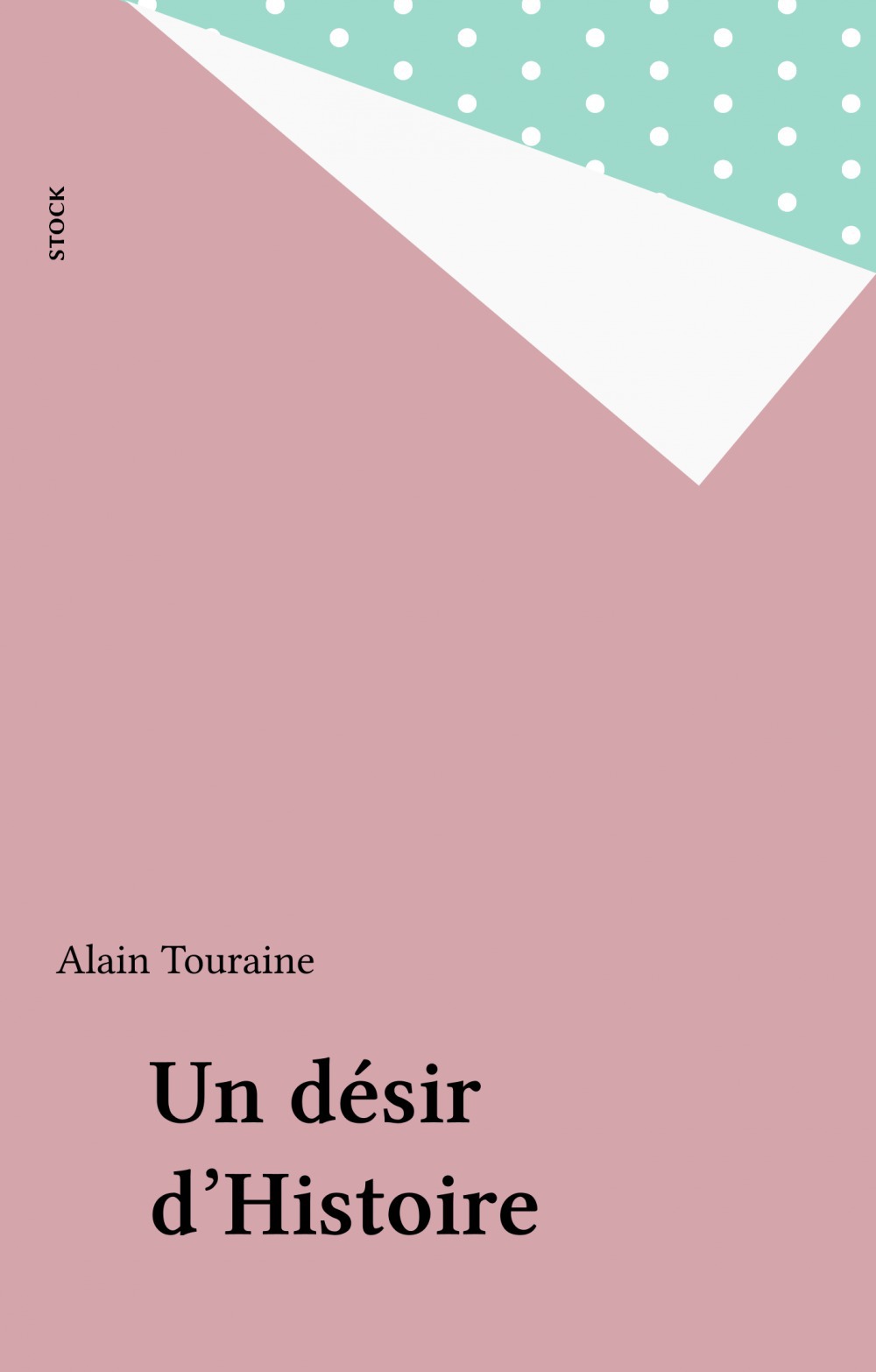 ebook cover of Un désir d'Histoire, by Alain Touraine