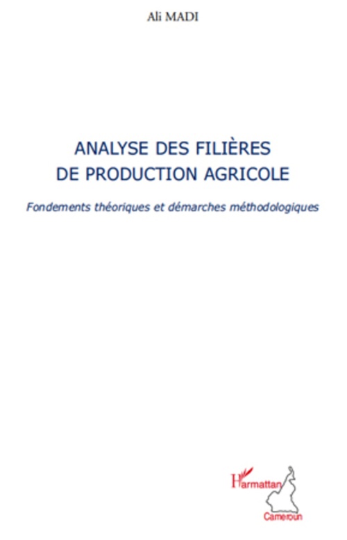ebook cover of Analyse des filières de production agricole, by Ali Madi
