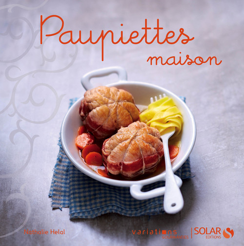 Couverture ebook de Paupiettes maison - Variations gourmandes, de Nathalie Hélal