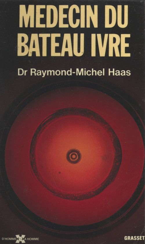 Couverture ebook de Médecin du bateau ivre, de André Coutin, Raymond-Michel Haas