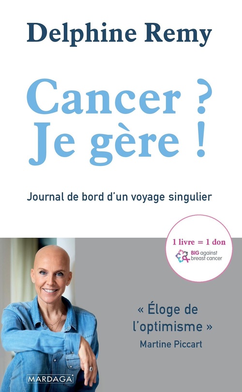 Couverture ebook de Cancer ? Je gère !, de Delphine Remy