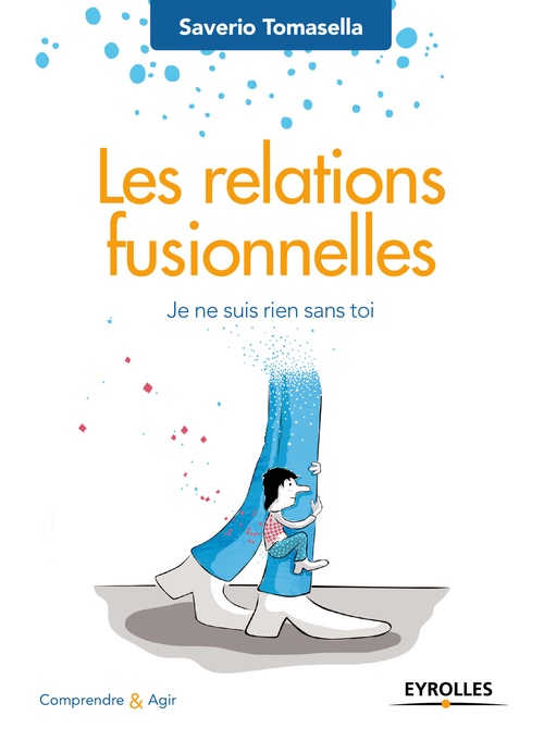 ebook cover of Les relations fusionnelles, by Saverio Tomasella