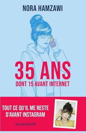 ebook cover of 35 ans (dont 15 avant Internet), by Nora Hamzawi