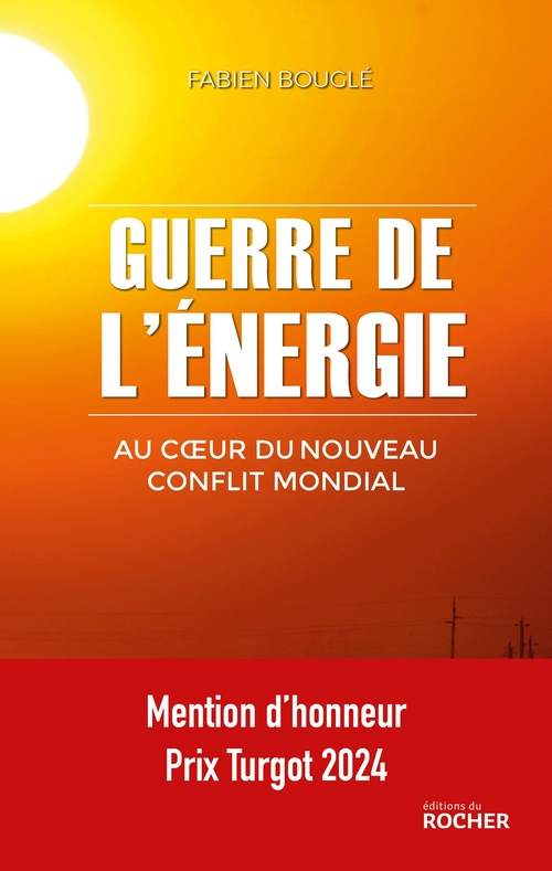 ebook cover of Guerre de l'énergie, by Fabien Bouglé