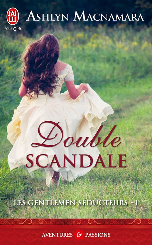 ebook cover of Les gentlemen séducteurs (Tome 1) - Double scandale, by Ashlyn Macnamara